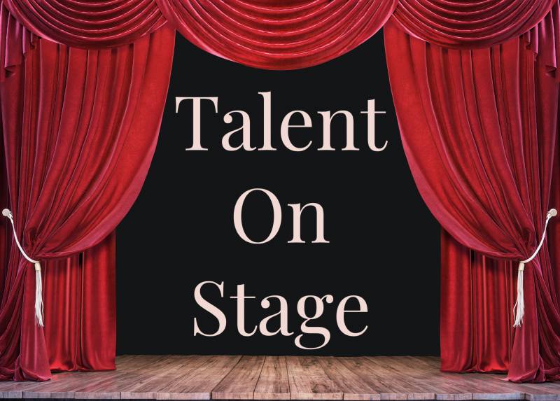 theatrical curtains and text reads talent on stage
