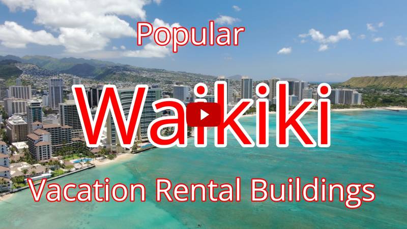 popular waikiki vacation rental buildings