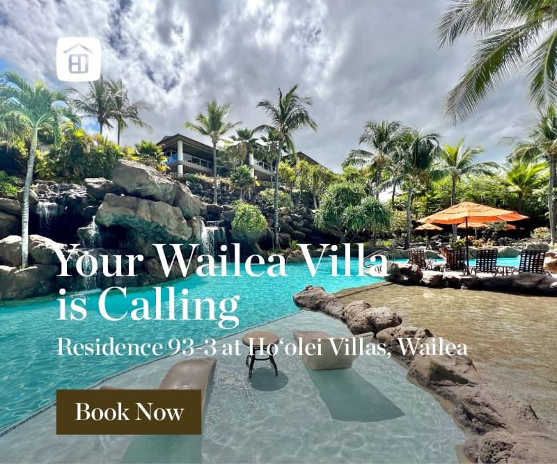 your wailea villa is calling