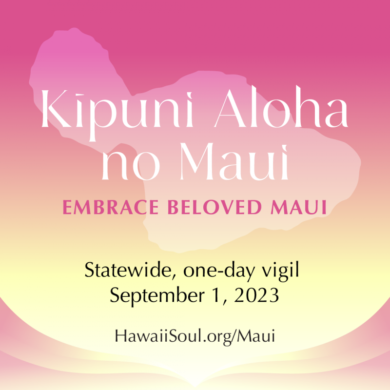 Hawaii Prayer Vigil September 1 2023
